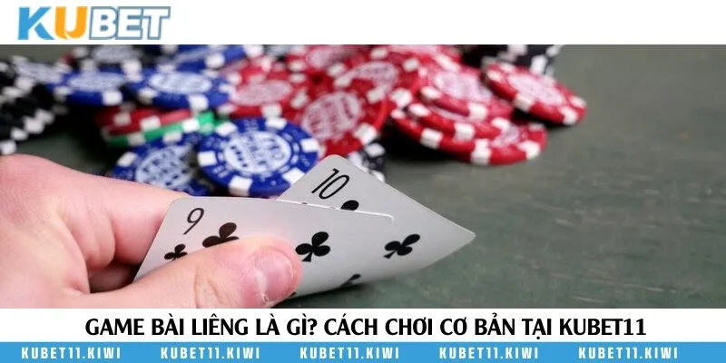 Game bài Liêng là gì? Cách chơi đơn giản tại địa điểm trực tuyến