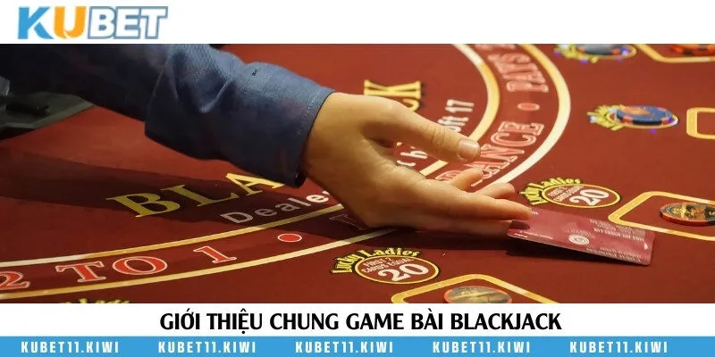 Tổng quan về game xì dách siêu hot gần đây