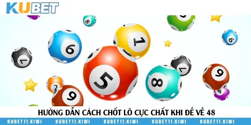 Mẹo chốt số chuẩn xác với đề về 48