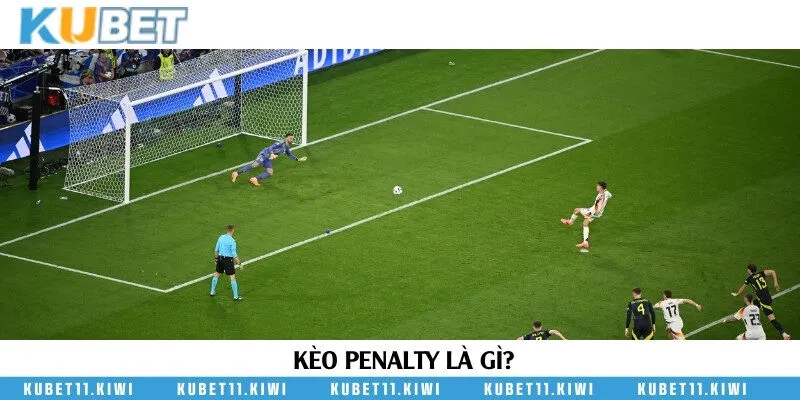 Khái niệm kèo penalty