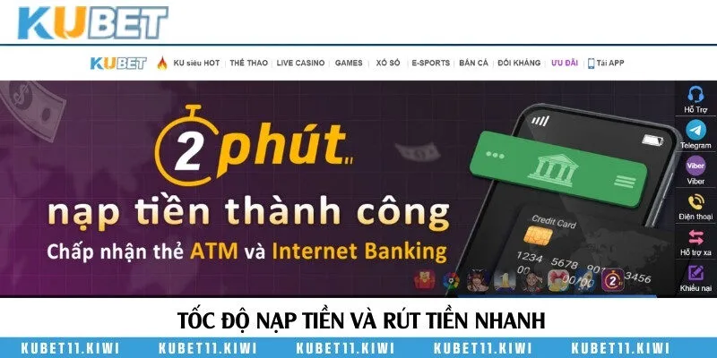 Tốc độ nạp tiền và rút tiền nhanh